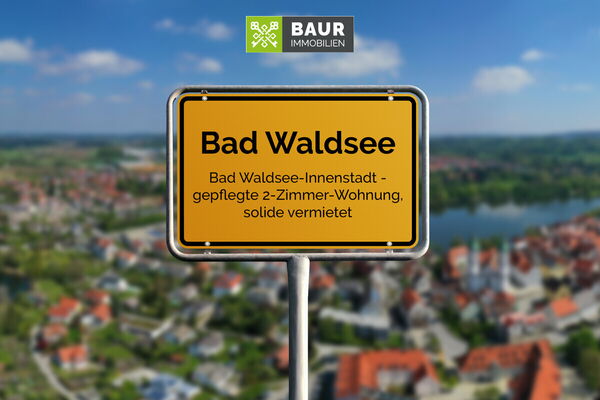 Bad Waldsee-Innenstadt - gepflegte 2-Zimmer-Wohnung, solide vermietet