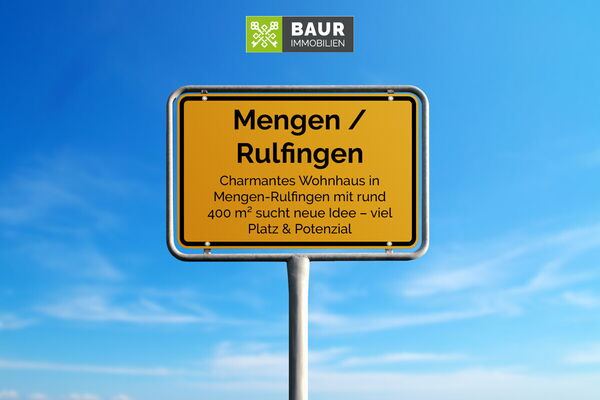 Charmantes Wohnhaus in Mengen-Rulfingen mit rund 400 m² sucht neue Idee – viel Platz & Potenzial