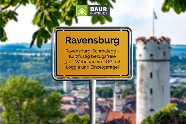 Ravensburg-Schmalegg - Kurzfristig bezugsfreie 3-Zi.-Wohnung im 1.OG mit Loggia und Einzelgarage!